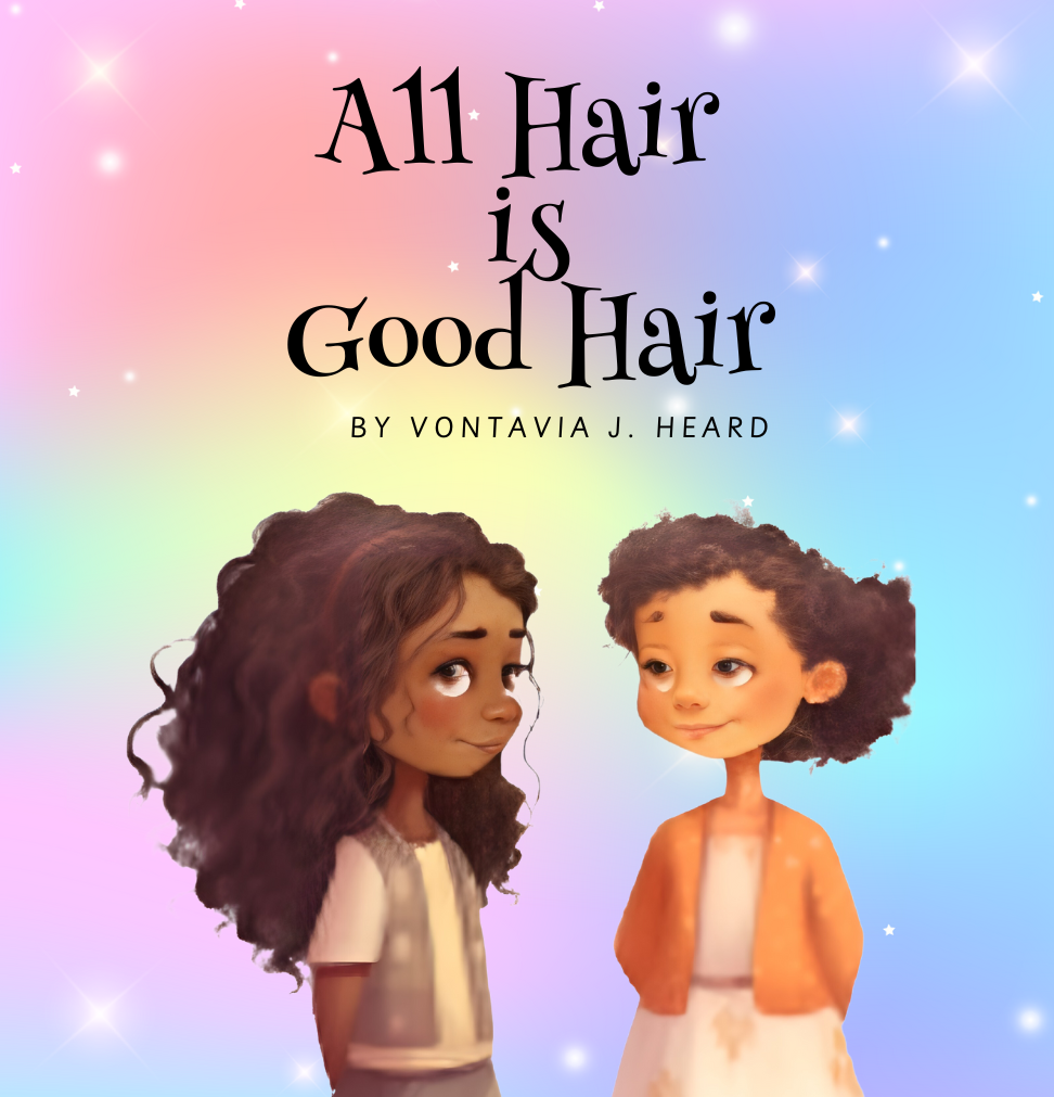 All Hair is Good Hair
