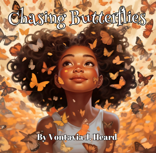 Chasing Butterflies