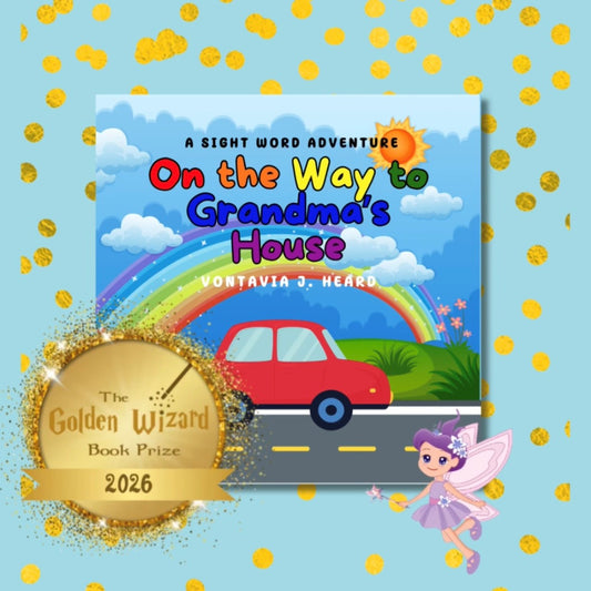 "On the Way to Grandma's House" Wins the Golden Wizard Book Prize